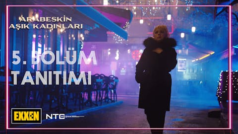 Arabeskin Asik Kadinlari - Episode 5
