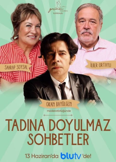 Tadina Doyulmaz Sohbetler - Episode 3