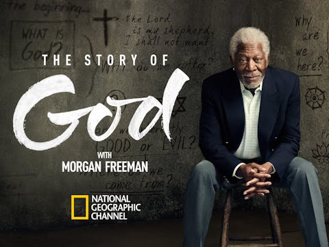 The Story of God with Morgan Freeman - Episode 6
