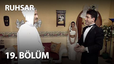 Ruhsar - Episode 19