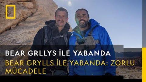 Bear Grllys ile Yabanda - Episode 14