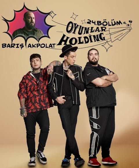 Oyunlar Holding - Episode 24