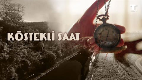 Köstekli Saat - Episode 3