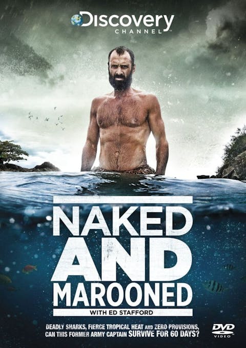 Naked and Marooned with Ed Stafford - Episode 1