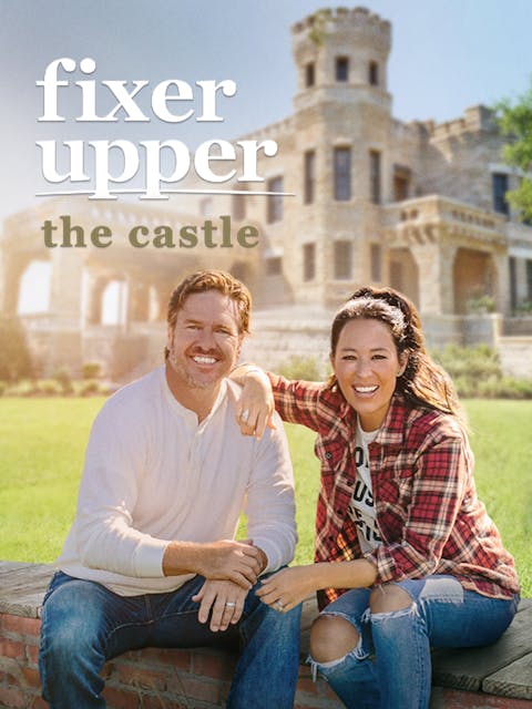 Fixer Upper: The Castle - Episode 4