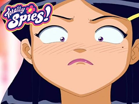 Totally Spies! - Episode 10
