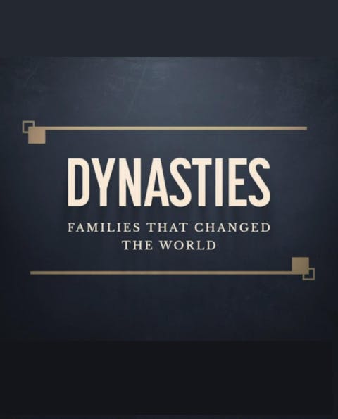Dynasties: The Families That Changed the World - Episode 2