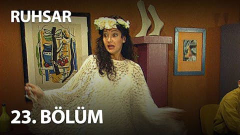 Ruhsar - Episode 3