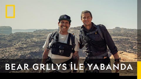 Bear Grllys ile Yabanda - Episode 4