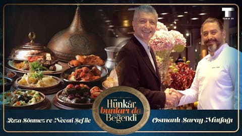 Hünkar Bunları da Beğendi - Episode 2