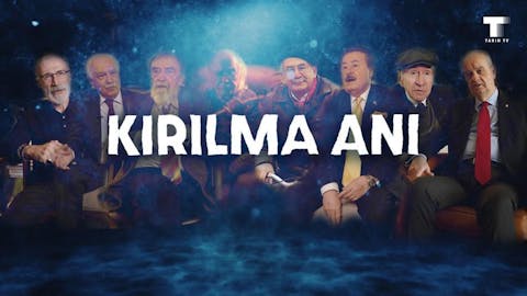 Kırılma Anı - Episode 45