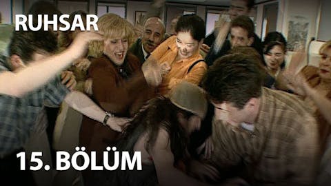 Ruhsar - Episode 15