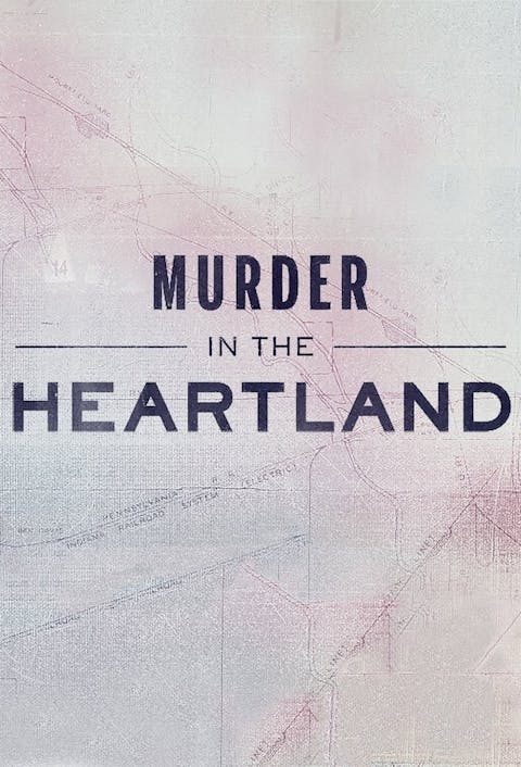 Murder in the Heartland - Episode 5