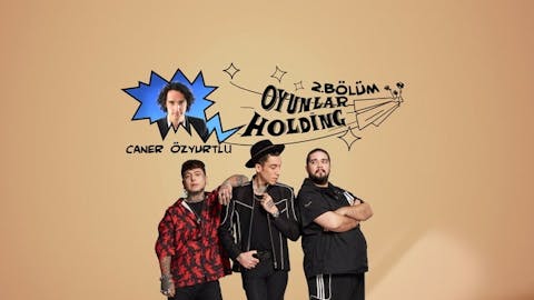 Oyunlar Holding - Episode 2