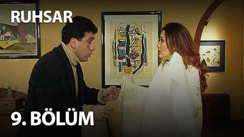 Ruhsar - Episode 9