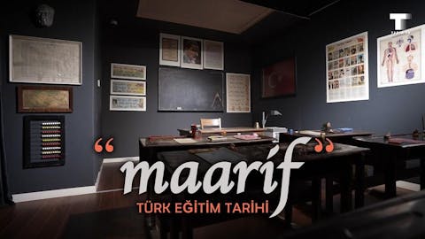 Maarif Türk Eğitim Tarihi - Episode 2