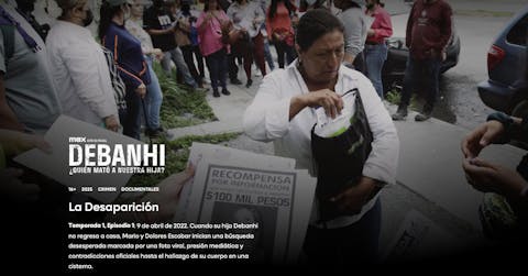 Debanhi ¿Quién mató a nuestra hija? - Episode 1