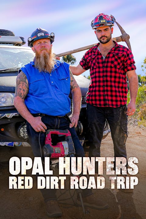Opal Hunters Red Dirt Road Trip - Episode 2