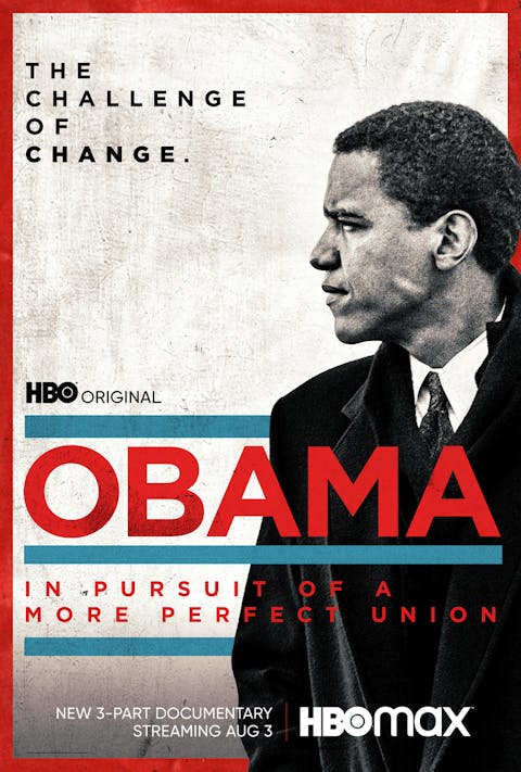 Obama: In Pursuit of a More Perfect Union - Episode 3